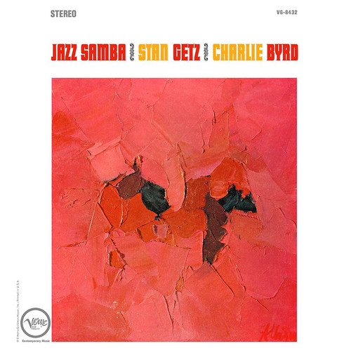 Stan Getz & Charlie Byrd Jazz Samba 200g 45rpm LP 1