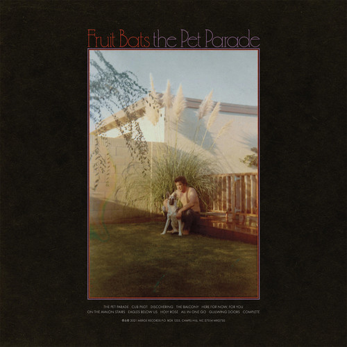 Fruit Bats The Pet Parade LP