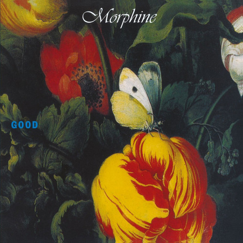 Morphine Good Numbered Limited Edition 180g Import LP (White Vinyl) 1