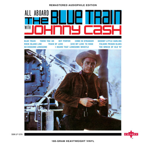 Johnny Cash All Aboard The Blue Train 180g LP (Mono) ("Blue Train" Vinyl) 1
