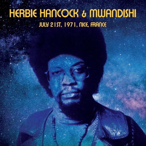 Herbie Hancock & Mwandishi July 21st, 1971, Nice, France Import LP 1