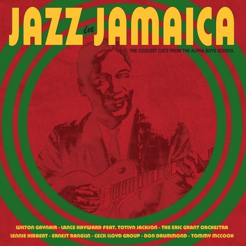 Jazz In Jamaica: The Coolest Cats From The Alpha Boys School Import LP 1