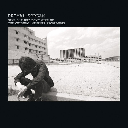 Primal Scream Give Out But Don't Give Up (The Original Memphis Recordings) Numbered Limited Edition 3LP 1