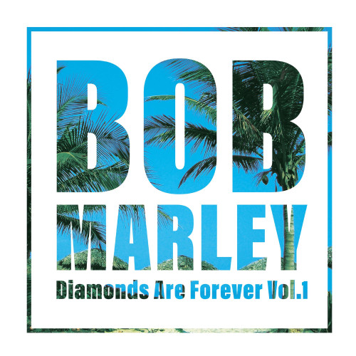 Bob Marley Diamonds Are Forever Vol. 1 2LP 1