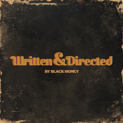 Black Honey Written & Directed LP 1