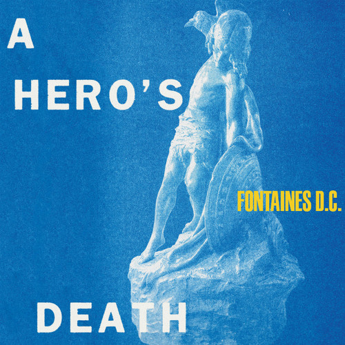 Fontaines D.C. A Hero's Death LP (Clear Vinyl) 1