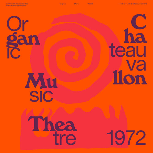 Don Cherry's New Researches Featuring Naná Vasconcelos Organic Music Theatre: Festival de jazz de Chateauvallon 1972 2LP 1