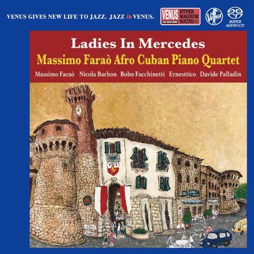 The Massimo Farao' Afro Cuban Piano Quartet Ladies In Mercedes Single-Layer Stereo Japanese Import SACD 1