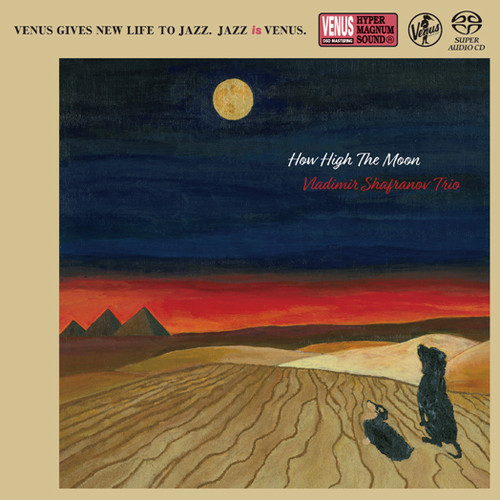 The Vladimir Shafranov Trio How High The Moon Single-Layer Stereo Japanese Import SACD 1