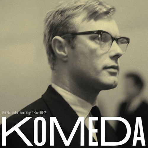Krzysztof Komeda Live And Radio Recordings 1957-1962 Import LP 1