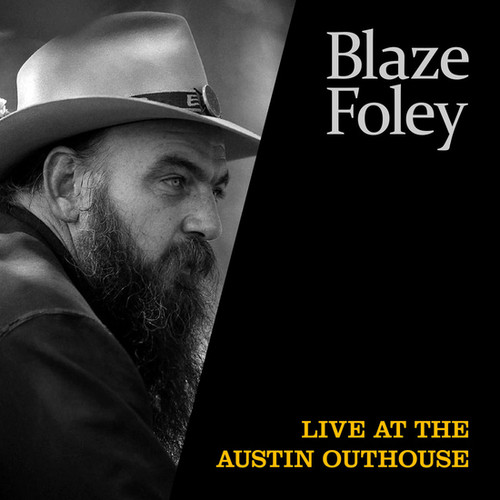 Blaze Foley Live At The Austin Outhouse LP 1