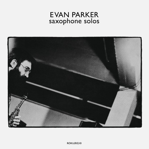 Evan Parker Saxophone Solos Import LP 1