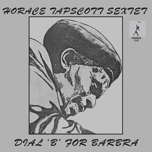 Horace Tapscott Sextet Dial 'B' For Barbra 180g 2LP 1