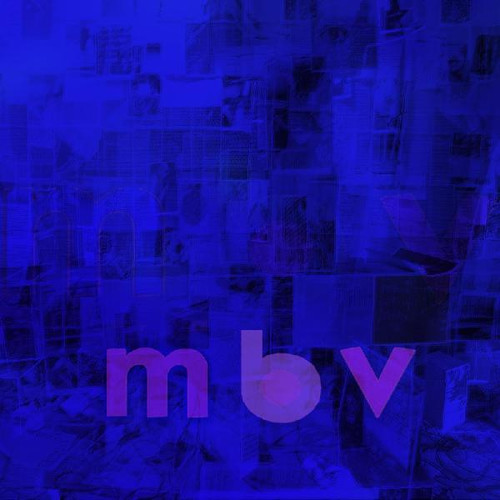 My Bloody Valentine m b v LP 1