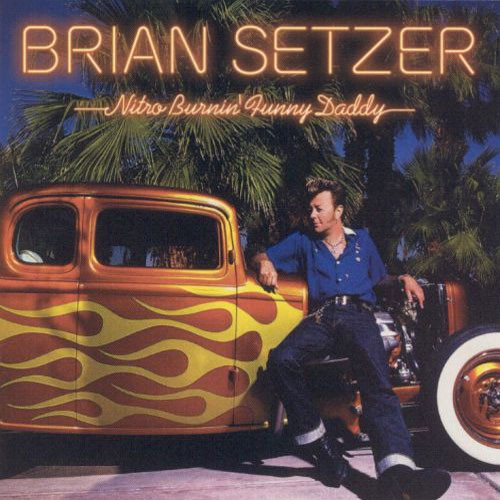 Brian Setzer Nitro Burnin' Funny Daddy 180g LP (Red Vinyl) 1