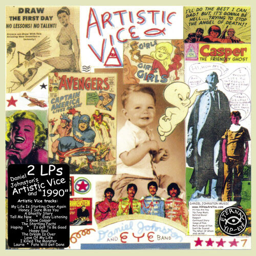 Daniel Johnston Artistic Vice / 1990 2LP 1
