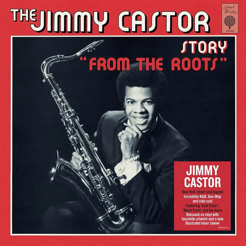 Jimmy Castor The Jimmy Castor Story "From The Roots" Import LP 1