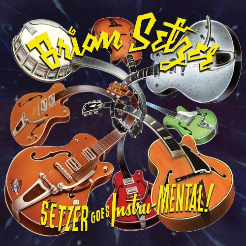 Brian Setzer Setzer Goes Instru-MENTAL! 180g LP (Yellow Splatter Vinyl) 1