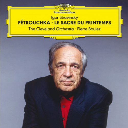 The Cleveland Orchestra & Pierre Boulez Igor Stravinsky: Petrouchka & Le Sacre du Printemps 180g 2LP 1