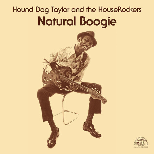 Hound Dog Taylor And The HouseRockers Natural Boogie LP 1