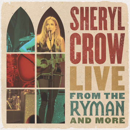 Sheryl Crow Live From The Ryman And More 4LP 1