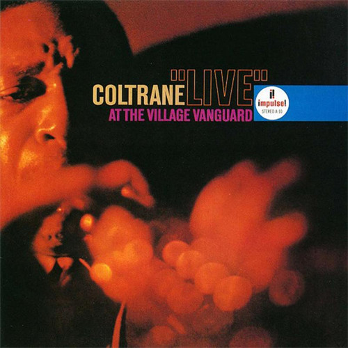 John Coltrane "Live" At The Village Vanguard (Verve Acoustic Sounds Series) 180g LP 1