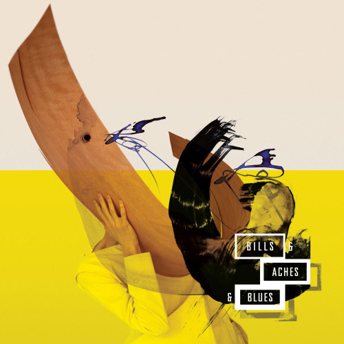 Bills & Aches & Blues 2LP 1