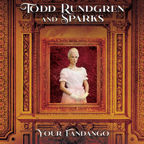 Todd Rundgren & Sparks Your Fandango 45rpm 7" Vinyl Single (Color Vinyl)
