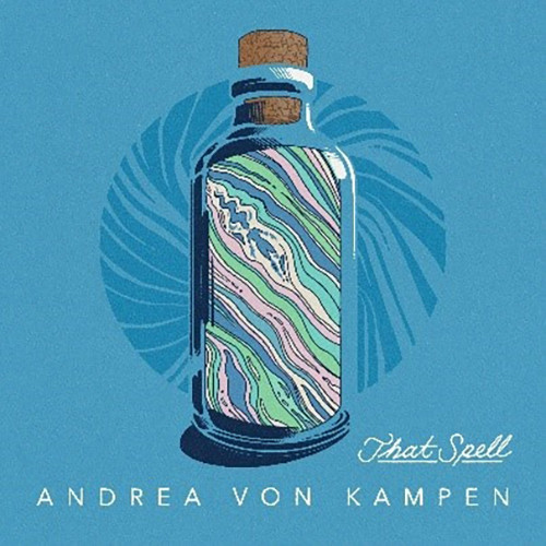 Andrea von Kampen That Spell LP 1
