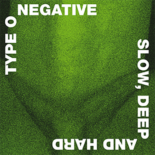 Type O Negative Slow, Deep And Hard 30th Anniversary Deluxe 2LP (Green & Black Mixed Vinyl) 2