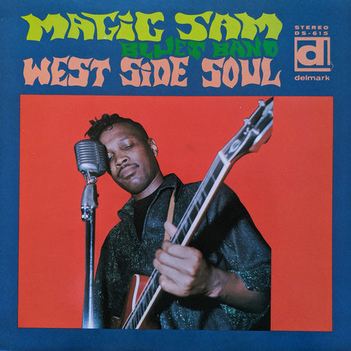 Magic Sam's Blues Band West Side Soul Import LP 1