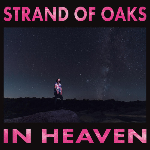 Strand Of Oaks In Heaven LP