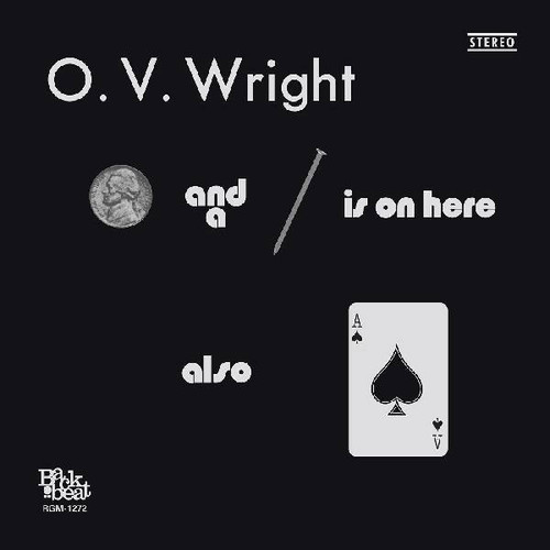 O.V. Wright A Nickel And A Nail And Ace Of Spades 180g LP