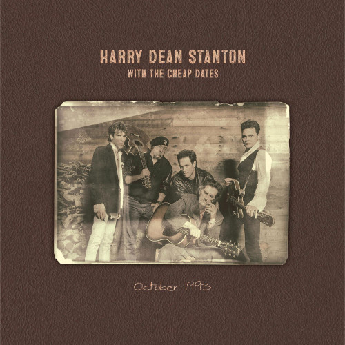 Harry Dean Stanton With The Cheap Dates October 1993 LP