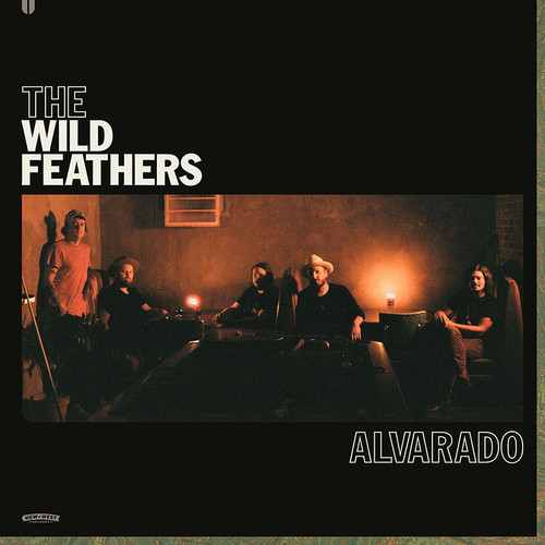 The Wild Feathers Alvarado LP 1