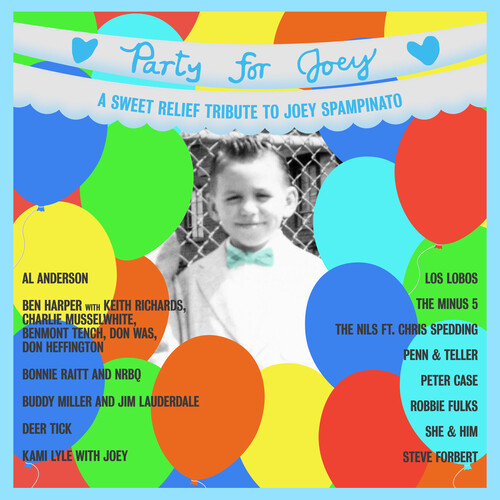 Party For Joey: A Sweet Relief Tribute To Joey Spampinato LP 1