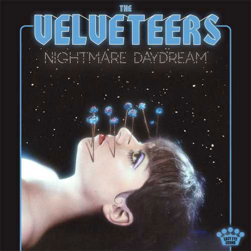 The Velveteers Nightmare Daydream LP 1