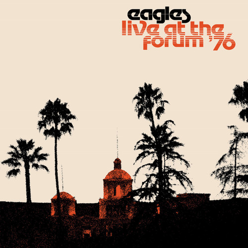 Eagles Live At The Forum '76 180g 2LP