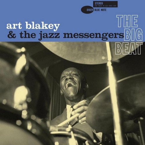 Art Blakey & The Jazz Messengers The Big Beat (Blue Note Classic Vinyl Series) 180g LP 1