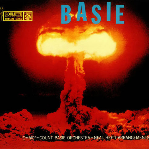 Count Basie E=MC2 (Atomic Basie) 200g Mono LP 1