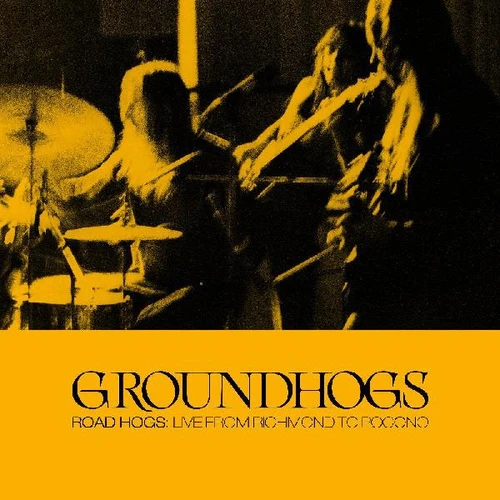 Groundhogs Roadhogs: Live From Richmond To Pocono 3LP 2