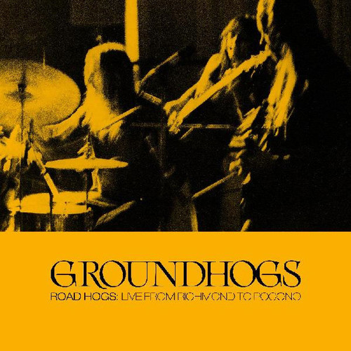 Groundhogs Roadhogs: Live From Richmond To Pocono 3LP 2