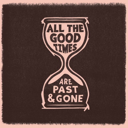 Gillian Welch & David Rawlings All The Good Times LP 1