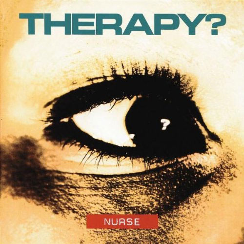 Therapy? Nurse LP 1