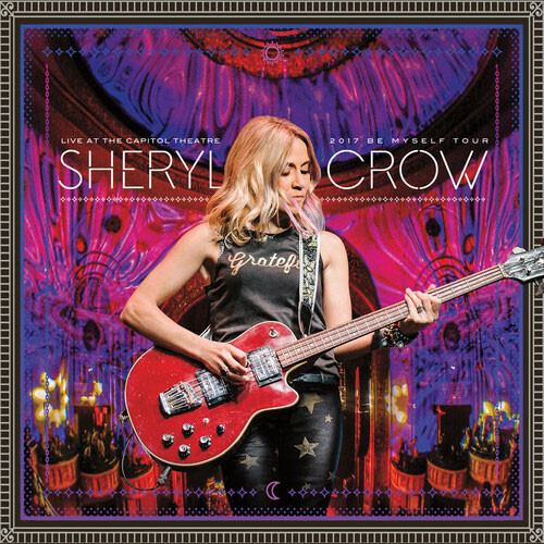 Sheryl Crow Live At The Capitol Theatre: 2017 Be Myself Tour 2LP (Pink Vinyl) 1