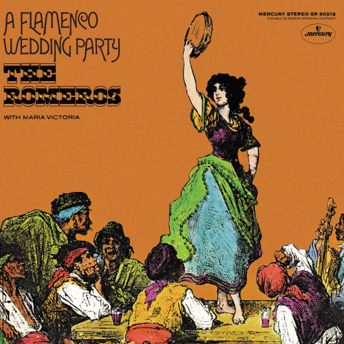 The Romeros with Maria Victoria A Flamenco Wedding Party (Mercury Living Presence Series) Half-Speed Mastered LP 1