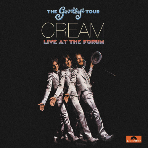 Cream The Goodbye Tour: Live At The Forum 2LP (Blue Vinyl) 1