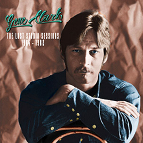 Gene Clark The Lost Studio Sessions 1964-1982 Direct Metal Master 200g 2LP 1