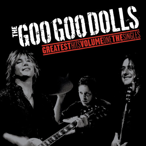The Goo Goo Dolls Greatest Hits Volume One - The Singles LP 1
