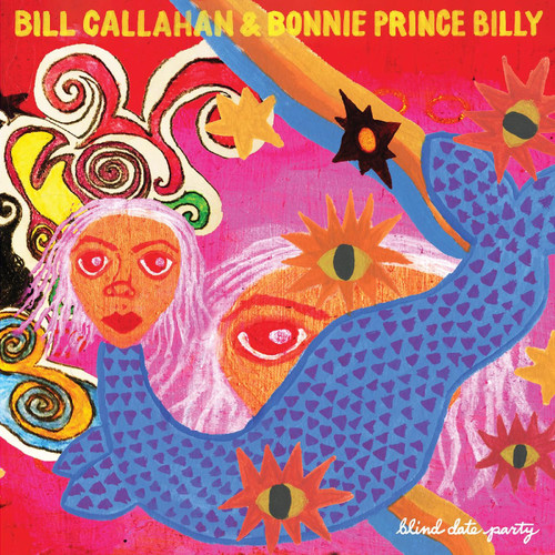 Bill Callahan & Bonnie Prince Billy Blind Date Party 2LP 1